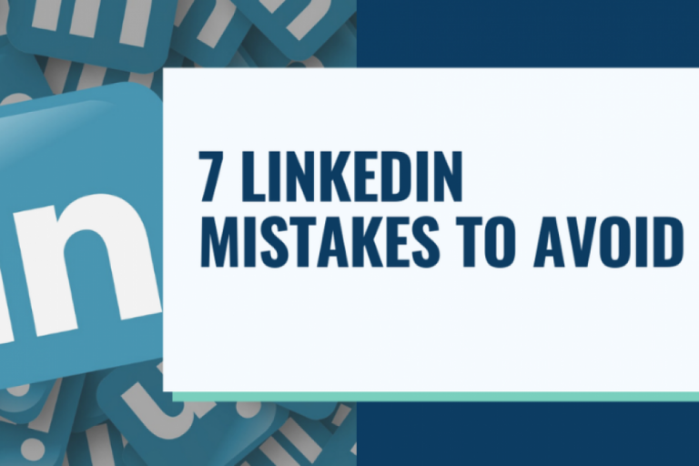 LinkedIn Mistakes