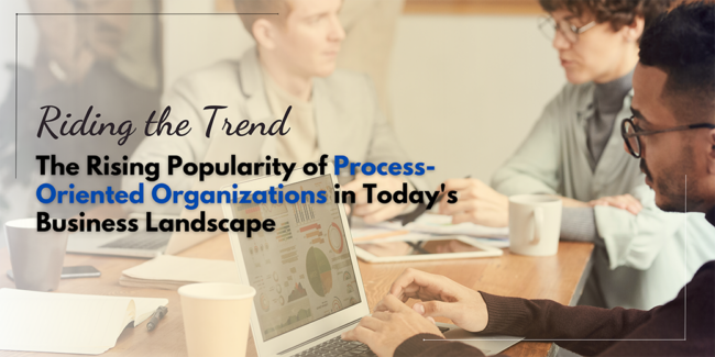 process-oriented organizations