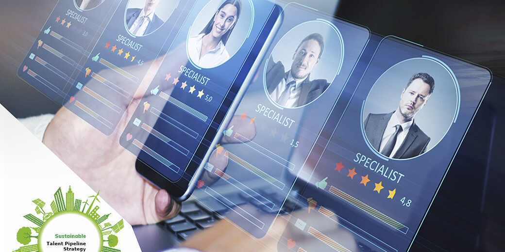 Sustainable talent pipeline strategy